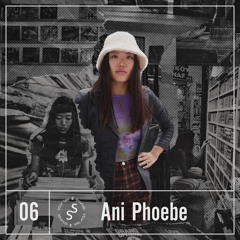 Stories & Sounds: 006 - Ani Phoebe