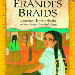 [Download] PDF 📥 Erandi's Braids (Picture Puffin Books) by  Antonio Hernandez Madrig