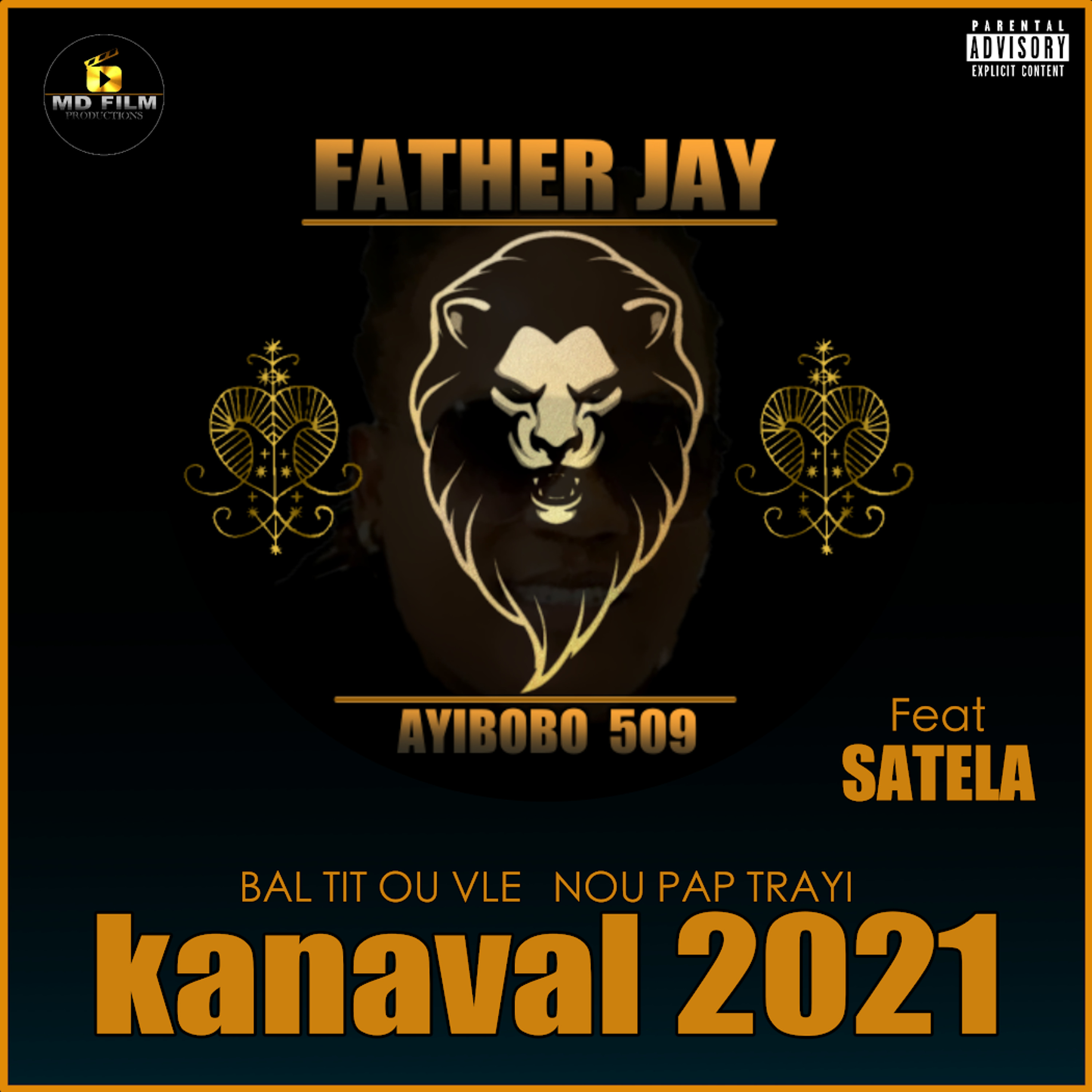 Father Jay & Ayibobi 509 - Bal Tit ou vle Nou pap Trayi [Kanaval 2021] episode artwork