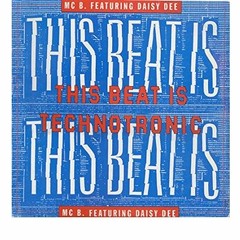 Technotronic -  This Beat Is Technotronic (Original Extended Mix)
