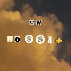 un bossa + (zoe cover)