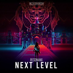 Resonanx - Next Level (Original Mix)