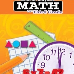 🥀>PDF [Book] 180 Days of Math Grade 3 - Daily Math Practice Workbook for Classroom  🥀