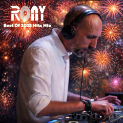 DJ Rony Best Of 2025 Hits Mix  - ميكس عربي أجنبي ٢٠٢٥