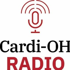 Cardi-OH Radio 35 - Sleep Disorders and the Heart