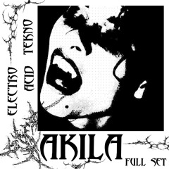 Akila Full Set 24/Electro, Acid, Tekno