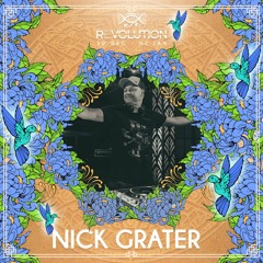 Nick Grater @ Revolution NYE 2022