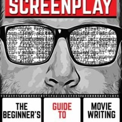 Audiobook Your First Screenplay: The Beginner's Guide To Movie Writing
