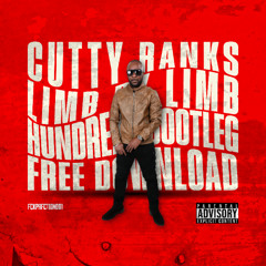 Cutty Ranks - Limb By Limb (Hundread Bootleg)[FREE DL]
