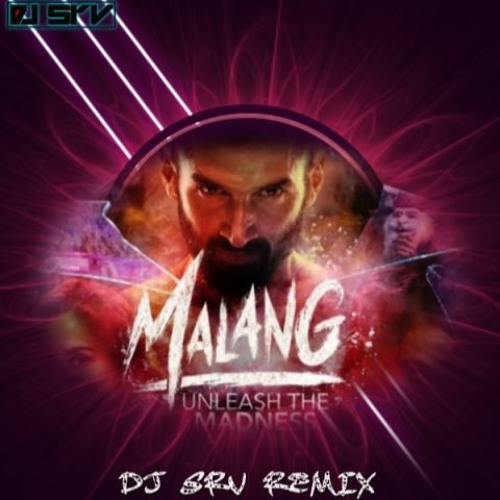 Malang - REMIX - DJ SRV