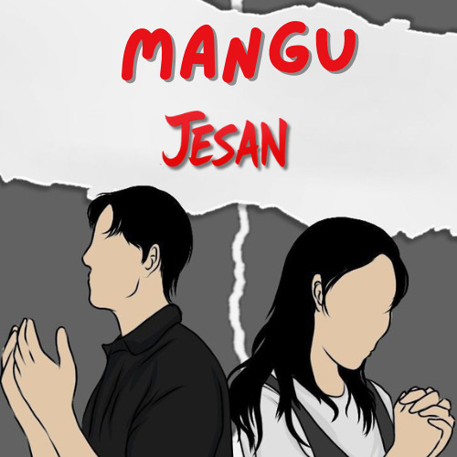 MANGU [ LANGIT XDI X JESAN ] #EXCLUSIVE