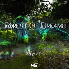 Max Seraph - Forest Of Dreams (Free Download)