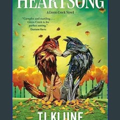 #^R.E.A.D ❤ Heartsong (Green Creek Book 3)     Kindle Edition Book