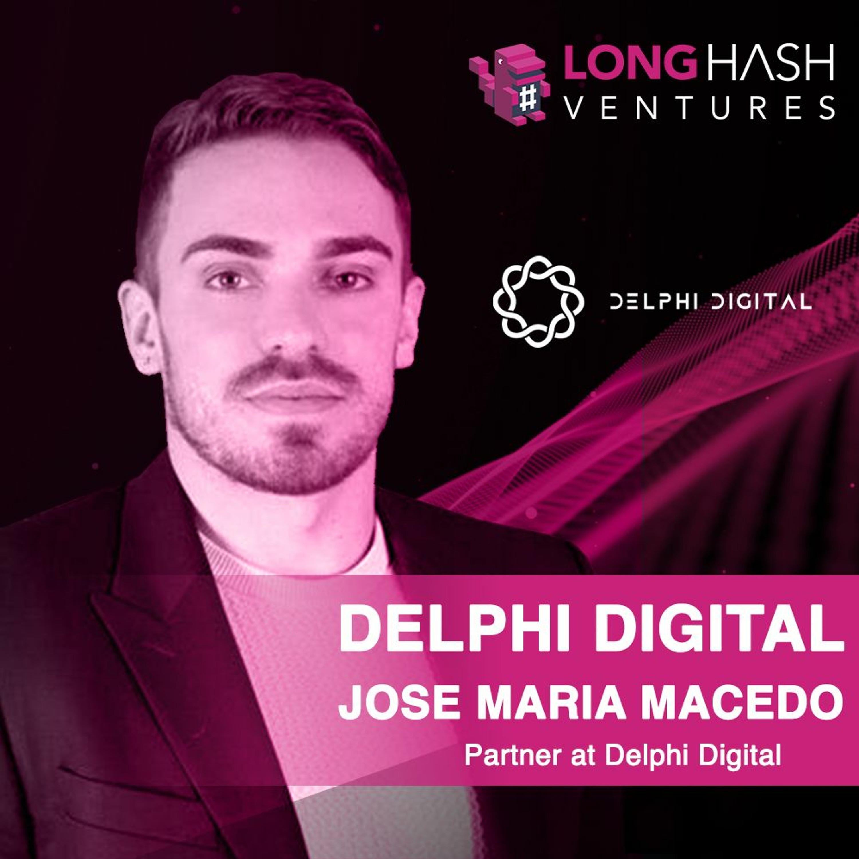 Building Cross-Chain dApps: The Next Generation of dApps with José Macedo, Partner at Delphi Digital
