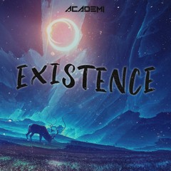 Existence