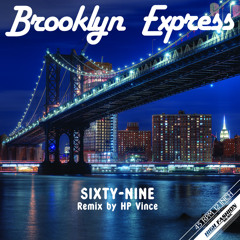 Sixty Nine (HP Vince Remix)