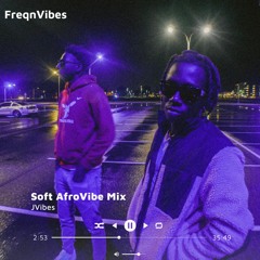 Soft AfroVibe Mix
