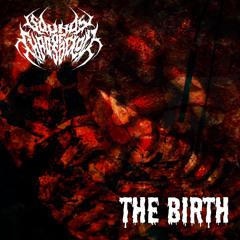 The Birth | Brutal Death Metal