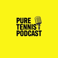 Pure Tennis Podcast