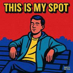 This is my Spot