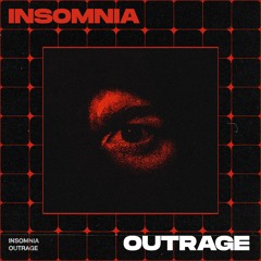 OUTRAGE - Insomnia (Radio Edit)