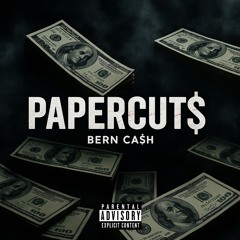 PAPERCUT$ (Prod. Daln)