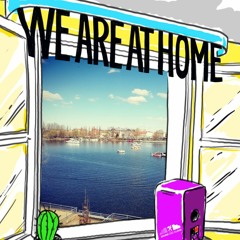 We Are At Home #06 by Lina & Gwen Wayne – Genug Geschnackt