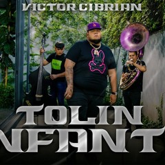 Victor Cibrian - Tolin Infante [En Vivo]