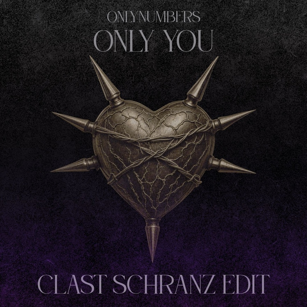 Stream Onlynumbers - Only You (CLAST SCHRANZ EDIT) by CLAST | Listen ...