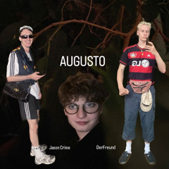AUGUSTO ft. DerFreund