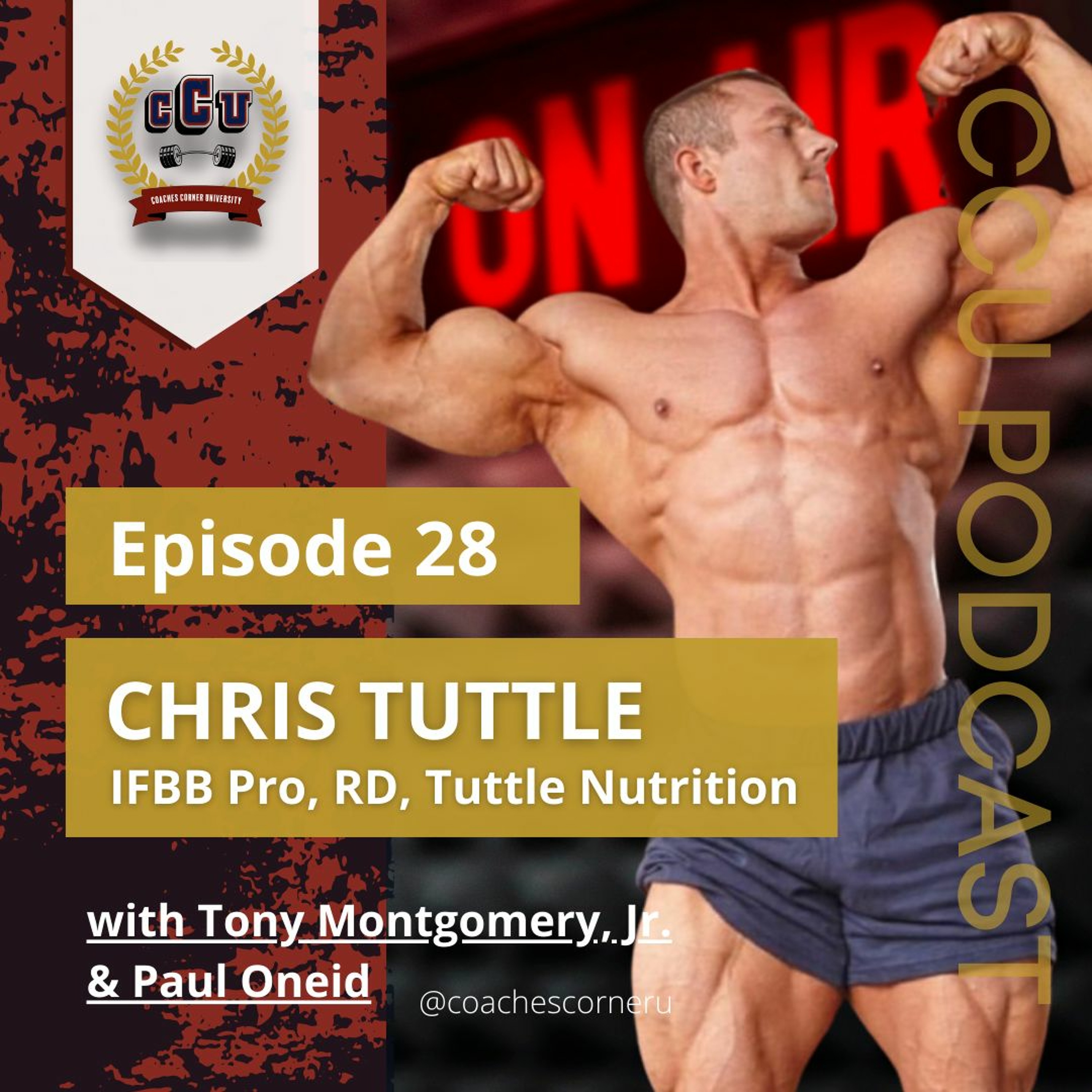Chris Tuttle- Transitioning Out Of Sports, What's A Registered Dietician, And Prep Nutrition Chris Tuttle- Transitioning Out Of Sports, What's A Registered Dietician, And Prep Nutrition