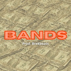Bands (Detroit type beat x Babyface ray type beat x 42 dugg type beat)
