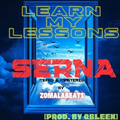 Learn My Lessons (prod.byQBLEEK)