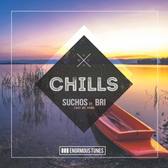 Suchos Ft. Brí - Take Me Home