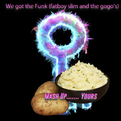 We got the Funk