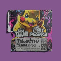 Dave & Peska - Pikachu (RMX)