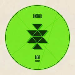 SGR082 - Bodeler - Gem