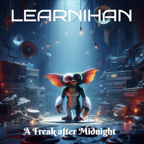 House Mix - A Freak after Midnight