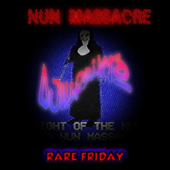 Nun Massacre // DjHiroikto Scary Massacre* Edit
