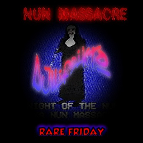 Nun Massacre // DjHiroikto Scary Massacre* Edit