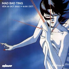 Mad Bad Ting - 28 Octobre 2022