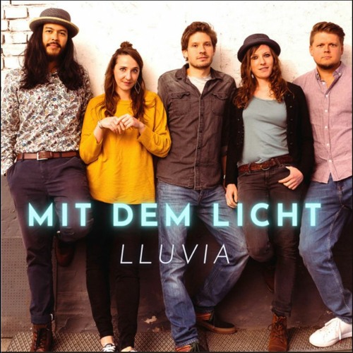 LLUVIA  - Mit dem Licht by Flairwood Recordings