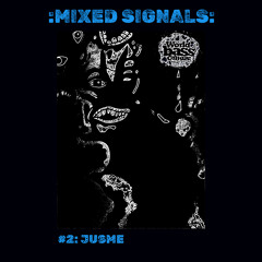 WBC Mixed Signals #2 JusMe