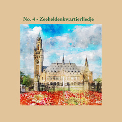 No. 4 - Zeeheldenkwartierliedje