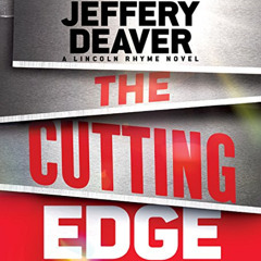 ACCESS EPUB ✏️ The Cutting Edge (A Lincoln Rhyme Novel, 15) by  Jeffery Deaver &  Edo