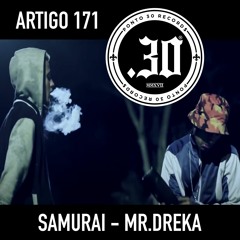 Artigo 171 - Samurai Mc | Mr.Dreka