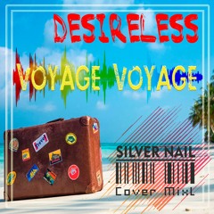 Voyage Voyage (Cover Mix)