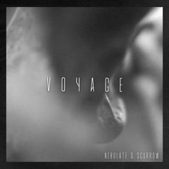 Nebulate & Scurrow - Voyage [Free DL]