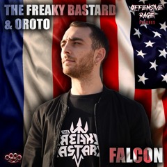 THE FREAKY BASTARD X OROTO - FALCON (Official HQ)