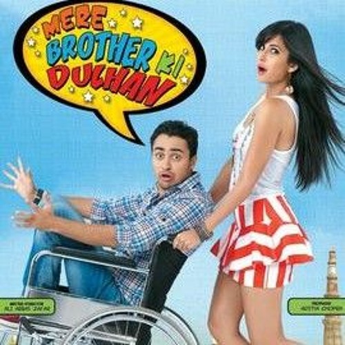 Stream Mere Brother Ki Dulhan full track by Hacker Listen online for